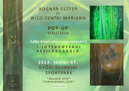 Bognár Eszter és Wild-Zentai Mariann POP-UP kiállítása